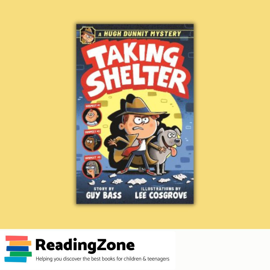 Recommended for children in KS2, our #BookOfTheDay has been described as 'funny to its core'! Try an extract of A Hugh Dunnit Mystery: Taking Shelter by @GuyBassBooks and @gorillustrator: readingzone.com/books/a-hugh-d… @AndersenPress #mgreads #youngfiction #HughDunnit