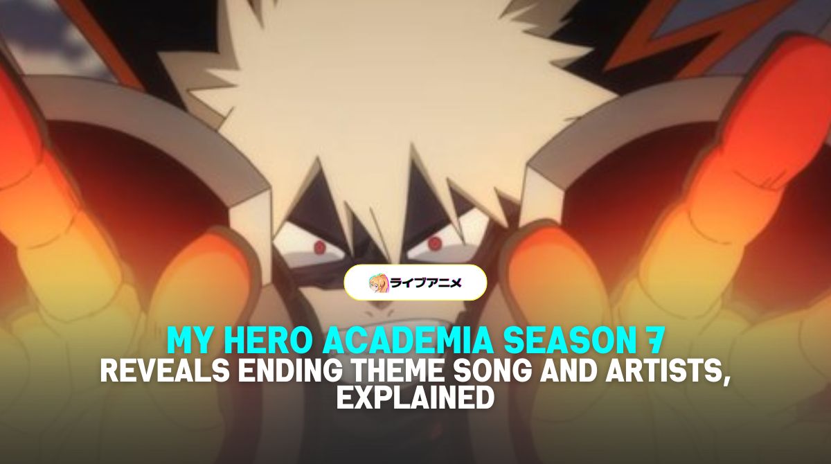 liveanimeorg's tweet photo. My Hero Academia season 7 reveals ending theme song and artists, explained — Read now!

➡️ https://t.co/EuolXsPOgP https://t.co/Bxn4QQdTIp