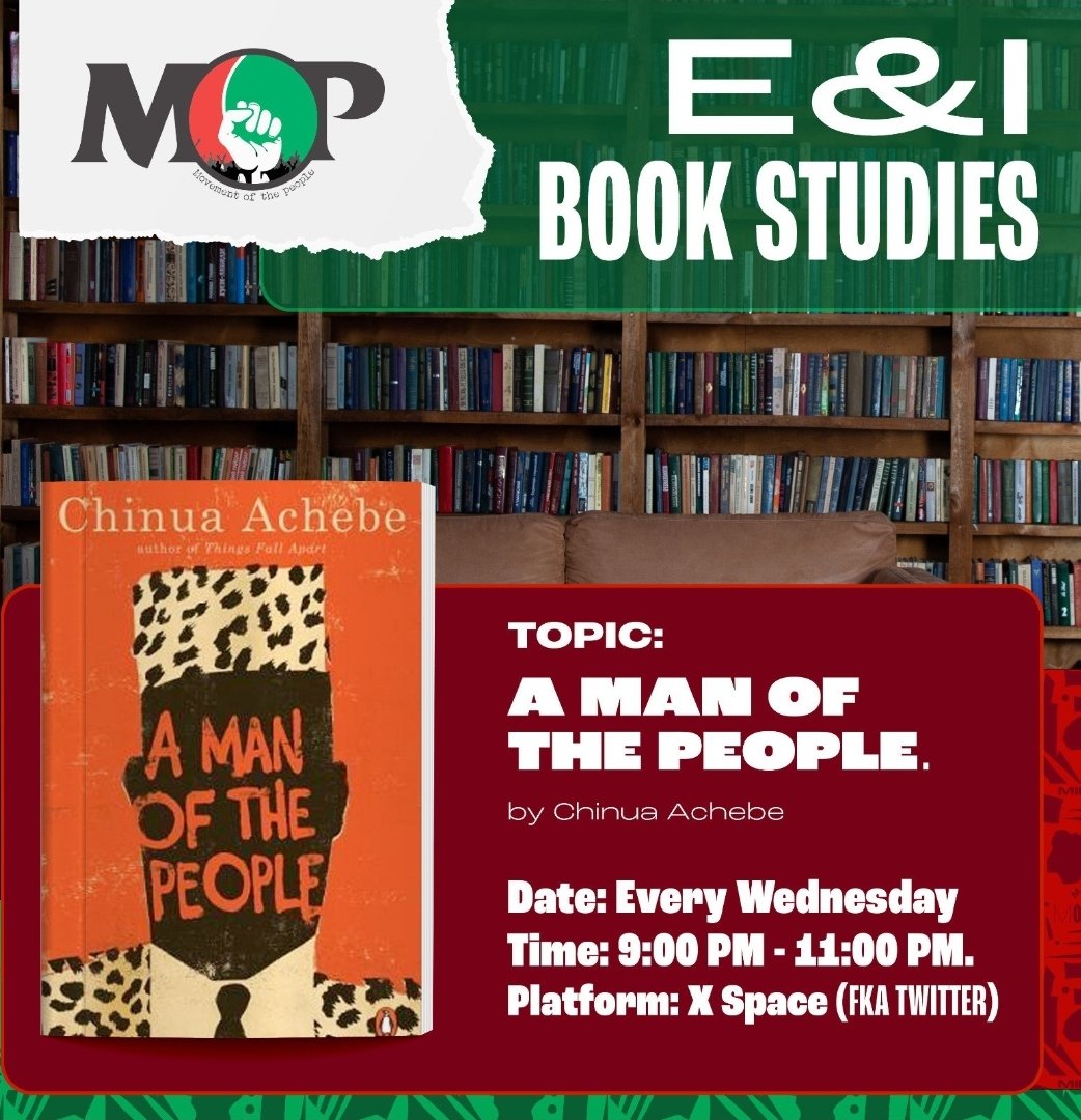 Join M.O.P tonight for our regular Wednesday Book Reading. 📖 A MAN OF THE PEOPLE by CHINUA ACHEBE ✊🏿 Link 👇🏾 x.com/i/spaces/1YpKk…