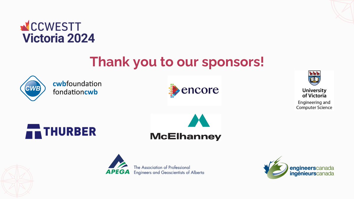 CCWESTT 2024 would not be possible without the support of our partners. @cwb_foundation @EncoreGlobal_ Thurber Engineering Ltd. @McElhanney @APEGA_AB @EngineersCanada @UVicECS