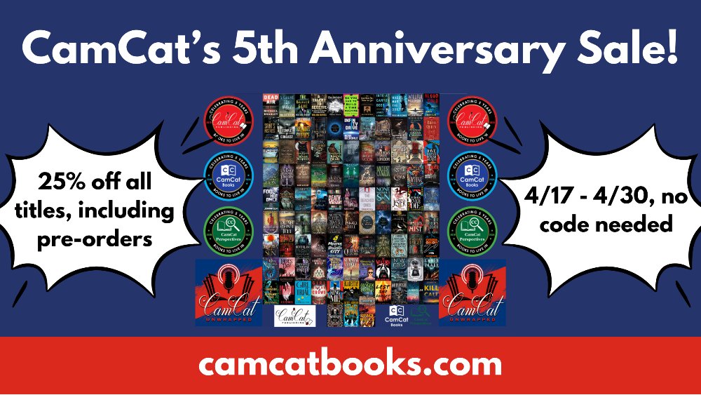 CamCat's turning five! To celebrate their 5th anniversary, they're running a site-wide sale on their website, camcatbooks.com, for 25% off all books, including pre-orders (and my Gothic mystery, The Photo Thief!) from 4/17 - 4/30. Never a better time... #readersoftwitter