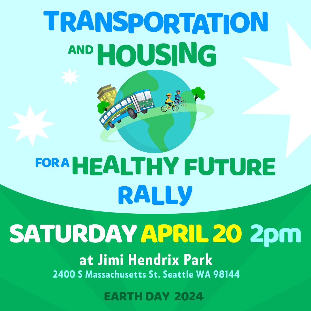 Seattle! Join us at 2pm on Earth Day (Sat. 4/20) for the Transportation and Housing Rally for a Healthy Future - a community rally to push for more housing and better transportation from the City of Seattle. Learn more and RSVP here: bit.ly/scwa-earthday-…