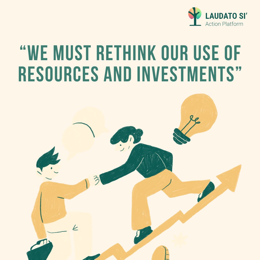 Rethink resources for the common good. Every action counts. 🌿 #LaudatoSiWebinar #SustainableFuture