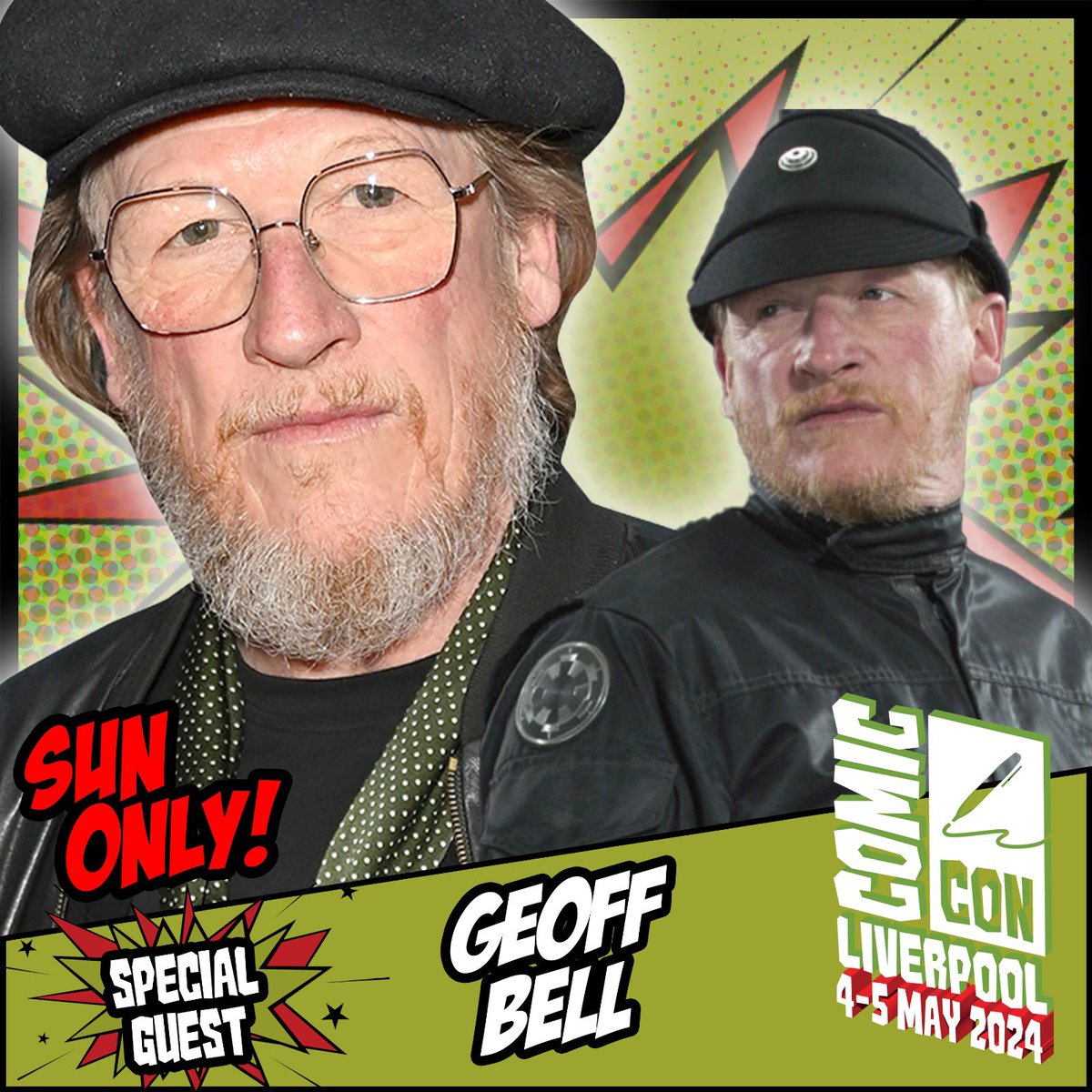 Comic Con Liverpool welcomes Geoff Bell, known for projects such as War Horse, Rogue One, and many more. Appearing Sunday only! Tickets: comicconventionliverpool.co.uk