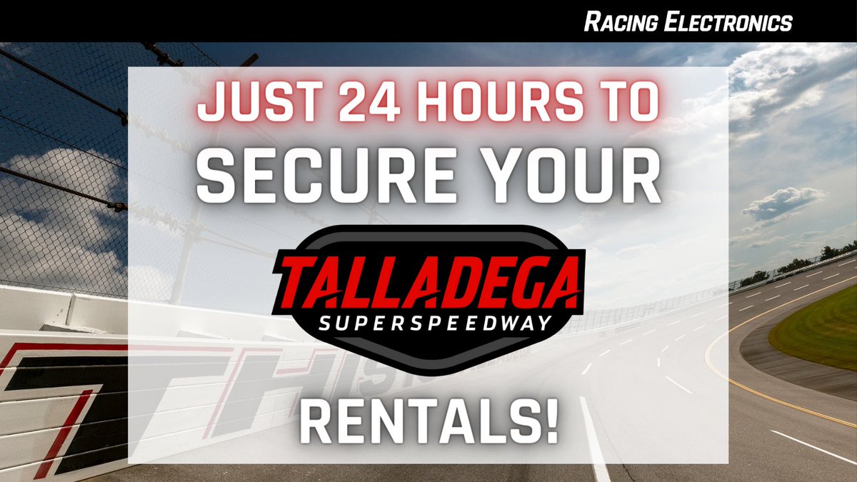 ‼️ Hurry ‼️ There's only2⃣4⃣hours left to secure your  @TALLADEGA scanner rentals! Rentals for race weekend must be purchased in advance online by 4:00pm tomorrow❗️ Rent Now: RacingElectronics.com/rentals #REequipped | @MRNRadio | #NASCAR