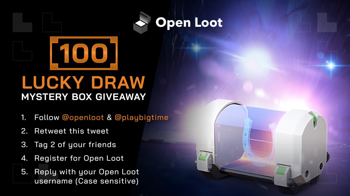 🚨 Attention, everyone! 🚨

Get your chance at collecting a Lucky Draw Mystery Box in Big Time! 🎁

Rules:
1️⃣ Follow @playbigtime and @openloot
2️⃣ Retweet this tweet
3️⃣ Tag two friends
4️⃣ Register for Open Loot
5️⃣ Reply with your OL Username (case sensitive!)