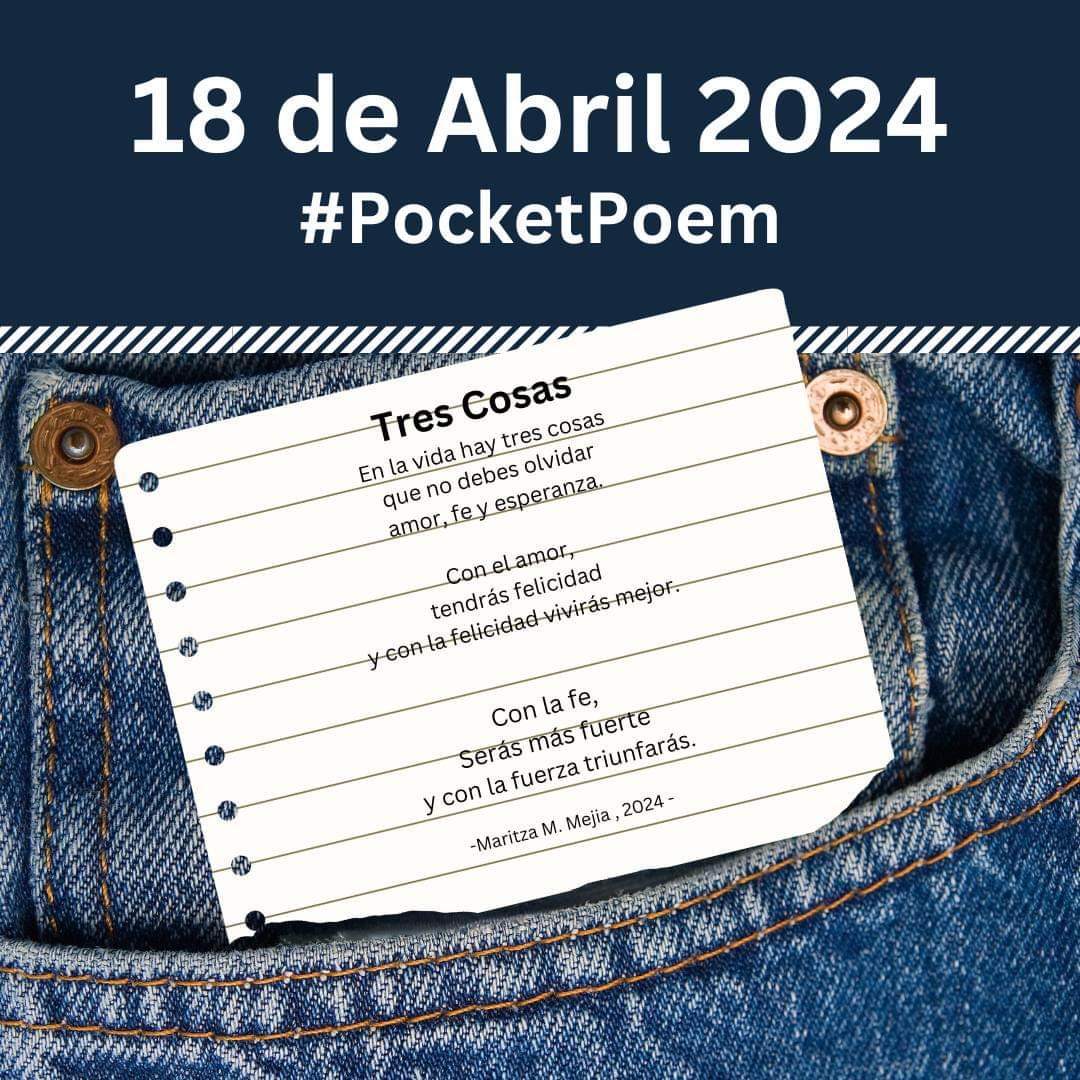 ABRIL 18 es el 'Día del poema en el bolsillo', una actividad oficial creada por la Academia Americana de Poetas con motivo del Mes Nacional de la Poesía. #PocketPoem #LuzDelMes ✨