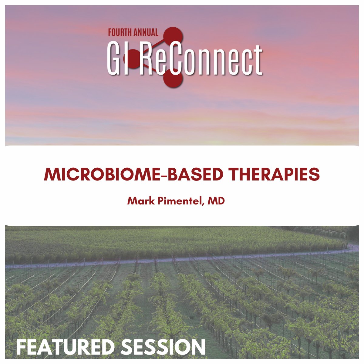 GiHFoundation's tweet photo. The Microbiome-Based Therapies lecture is a must attend at Gi Reconnect! Join expert Dr. Mark Pimentel as he explores cutting-edge advancements in microbiome-based therapies. #GiReconnect #GiHealth @MarkPimentelMD https://t.co/i9RbHEOaXe