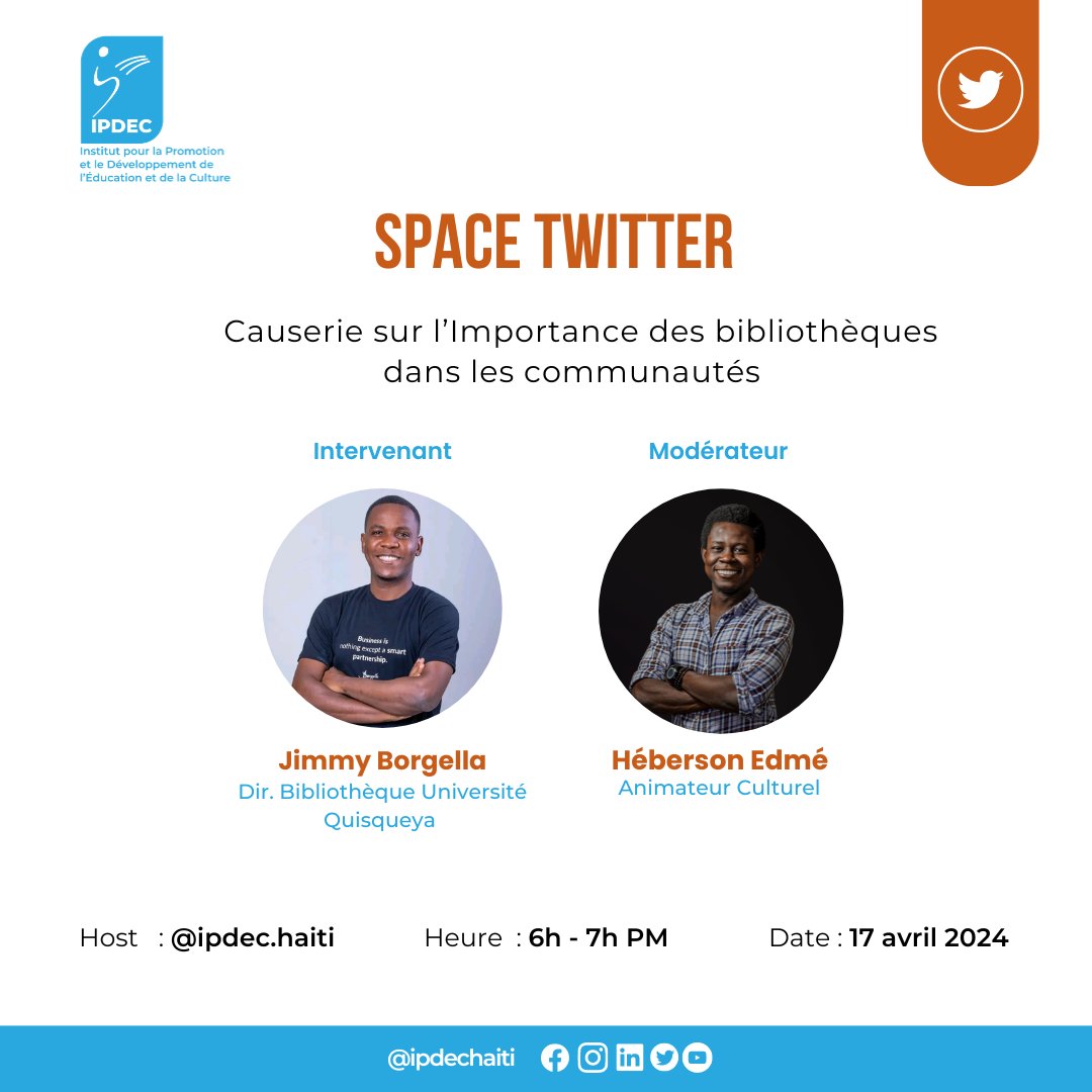 ipdechaiti's tweet photo. [Space Twitter] 📷
Causerie sur l'importance des bibliothèques dans les communautés avec @jimmydeborgella, directeur de la bibliothèque de l'@UQuisqueyaHaiti.
Modérateur : @mrhersonito
Heure : 6h - 7h PM
https://t.co/AOKLYsA7ER

Nous vous attendons nombreux.
#IPDEC #SpaceTwitter https://t.co/FCOk0DxWCD