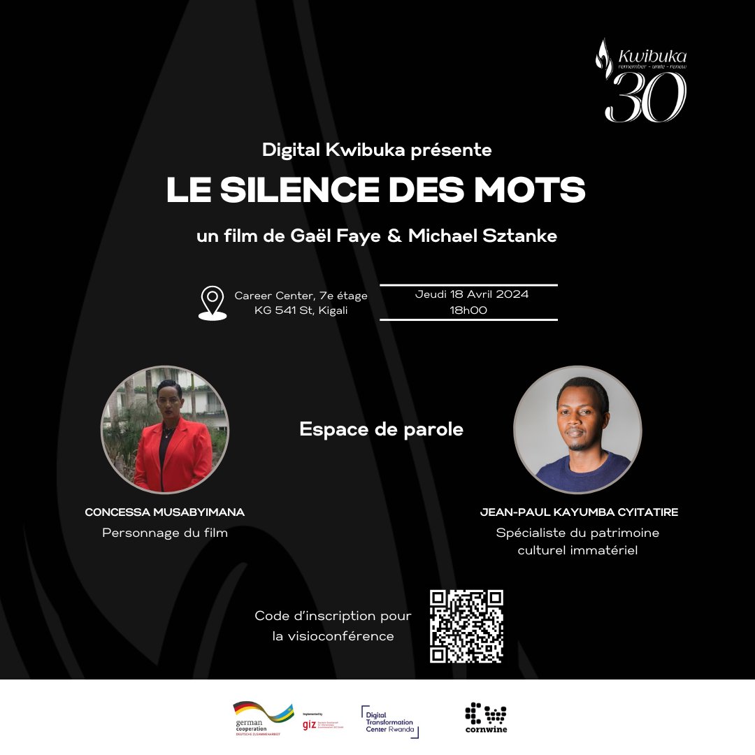 📽️ En collaboration avec <a href="/DigiCenterRW/">Digital Transformation Center Rwanda</a>, nous vous convions à la projection du film "Le Silence des Mots", un documentaire poignant sur le Génocide perpétré contre les Tutsi en 1994, réalisé par <a href="/GaelFaye/">Gaël Faye</a> et <a href="/msztanke/">michael sztanke</a>.

Elle sera suivie d'un espace de parole avec Concessa