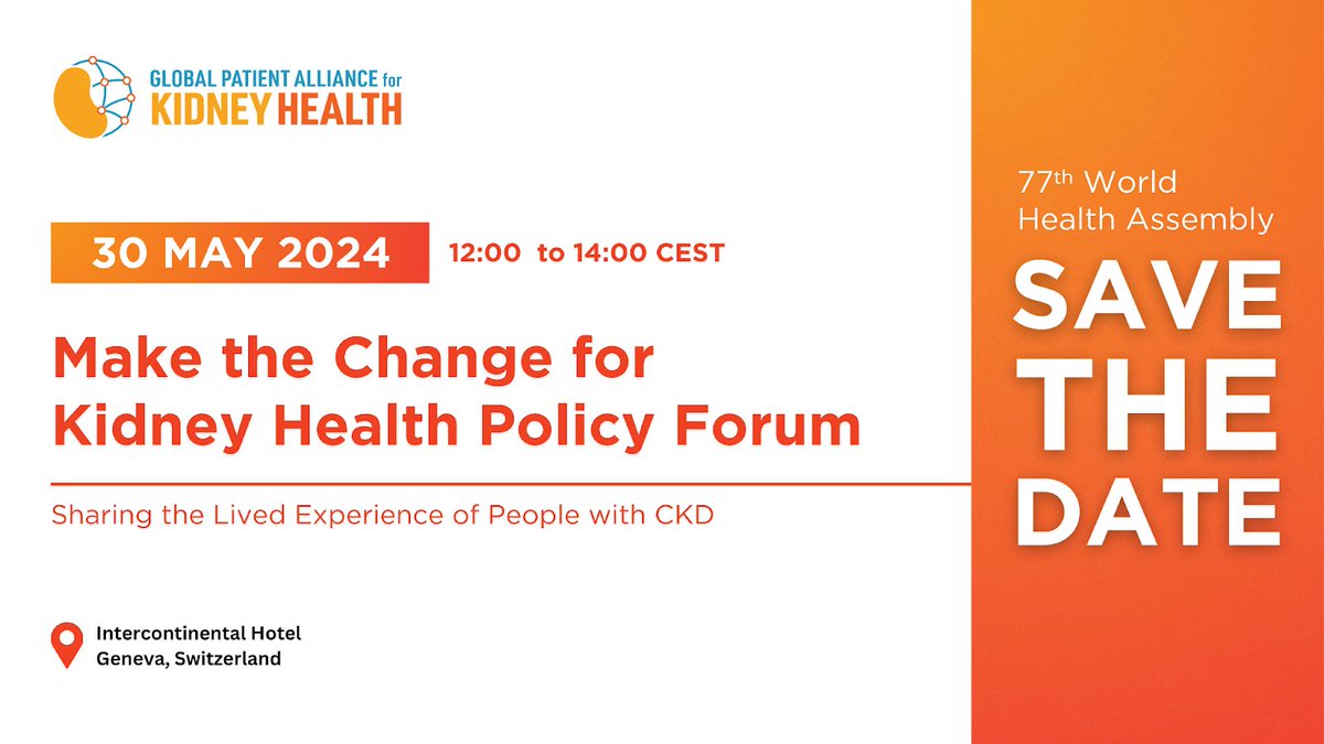 📢Join GloPAKH's #WHA77 side-event 'The Chronic Kidney Disease Patient Forum: Sharing the Lived Experience of People with #CKD' where stakeholders will convene to advocate #ForKidneyHealth👉🏼bit.ly/44631Es 🗓️Thursday, May 30 ⏰12-2PM CEST 📍InterContinental Hotel, Geneva