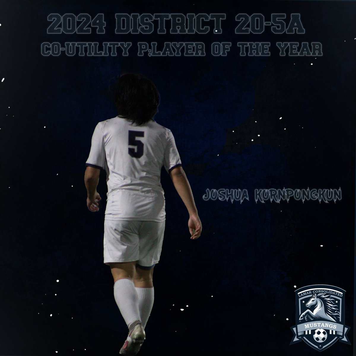Congratulations to senior defender, midfielder and forward Joshua Kornpongkun on being named 20-5A Co-Utility Player of the Year! Their unwavering determination and their versatile play showed in the variety of positions played on the pitch ⚽️💪 <a href="/LCHS_Mustangs/">Lamar Consolidated Mustangs</a> <a href="/lcisdathletics/">LCISD ATHLETIC DEPT.</a>