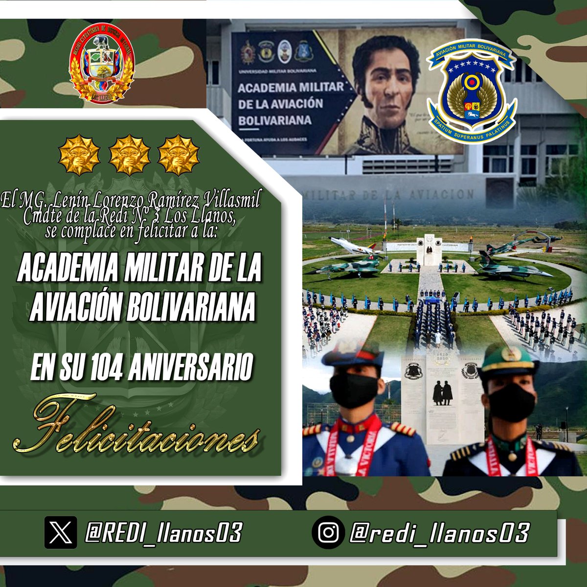 #17Abr || El MG. Lenín Ramírez, Cmdte #REDILL, se complace en felicitar a la Academia Militar de la Aviación Bolivariana @amab_umbv, en su 104 aniversario. Alma Mater donde se forjan las damas y caballeros del aire, para la defensa de nuestro espacio aéreo. ¡Felicitaciones!