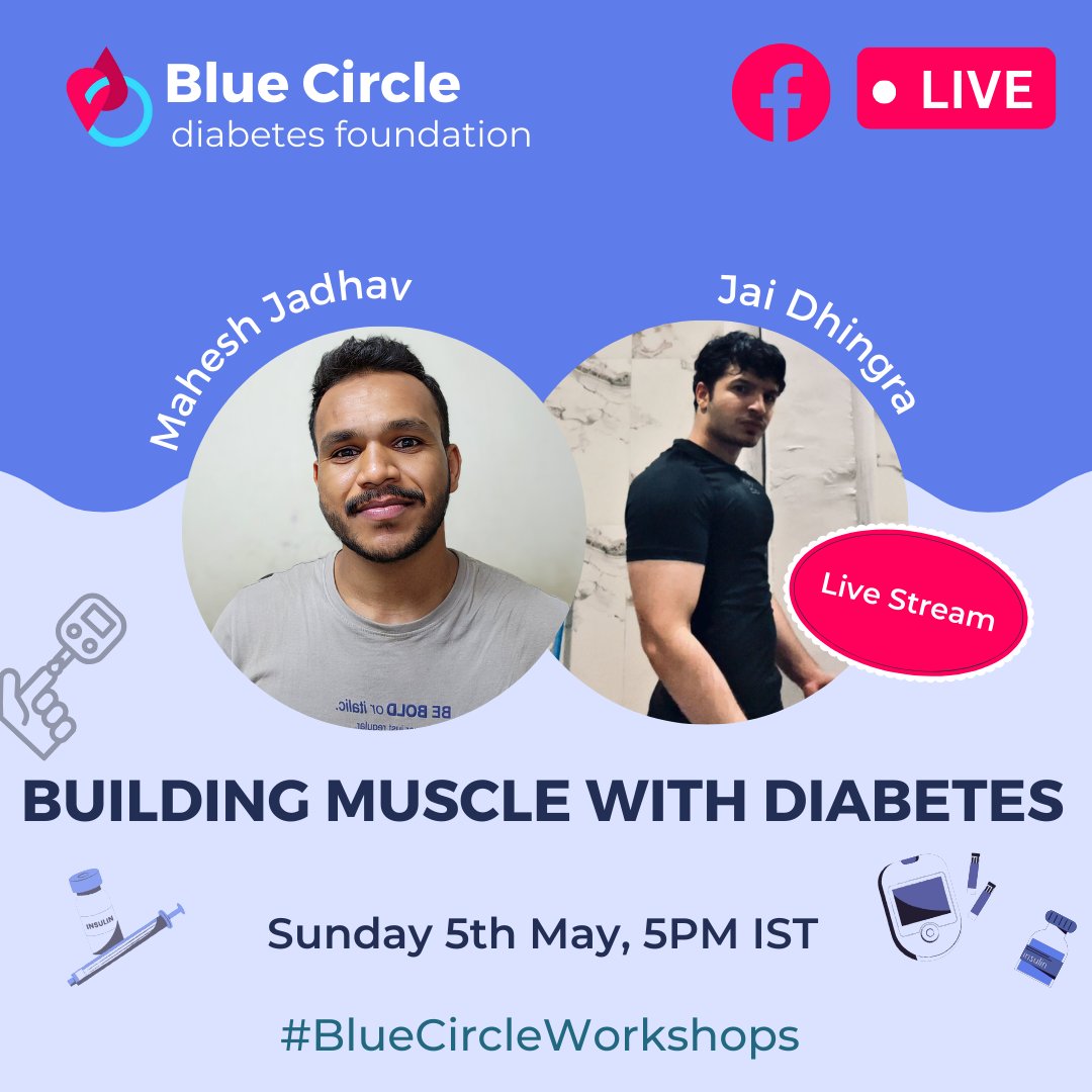📢 Join us for BUILDING MUSCLE WITH DIABETES on FB Live! 🏋️‍♂️💪 #BlueCircleWorkshops 🗓️ Sun, 5th May 5PM 🔗 RSVP: fb.me/e/8u0n7L76d ✅ Meet Mahesh & Jai, both with T1D, as they share muscle building tips for diabetics. ✅ Free, live, tailored for those with diabetes. Bring Qs