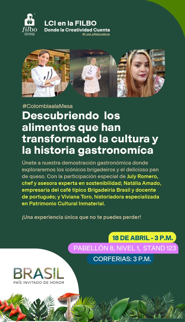 LCIBogota's tweet photo. ¡Descubre los icónicos brigadeiros y el delicioso pan de queso! En #colombiaalamesa con tres invitadas que compartirán sobre la cultura y gastronomía brasileña, ¡una experiencia única que no te puedes perder! 🇧🇷🍴 en la #FILBo2024 #theworldisyourclassroom #lcialumni https://t.co/v2G15I2CMo
