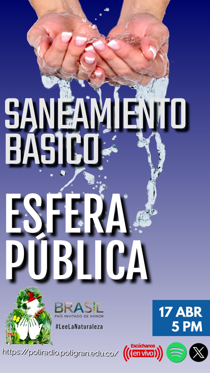 EsferaPoli's tweet photo. #Hoy en #EsferaPública 5 PM #SaneamientoBásico: #AguaPotable #FenomenoElNino #Racionamiento con la profesora Carolina Gallego. #AdministraciónPública #GestiónPública @Poligran @emisorapoli ¡Bienvenidos!@TocaAlejandro @PoliteiaLAT                
https://t.co/2nb6GyenZ5 https://t.co/S8Zes3VyZt