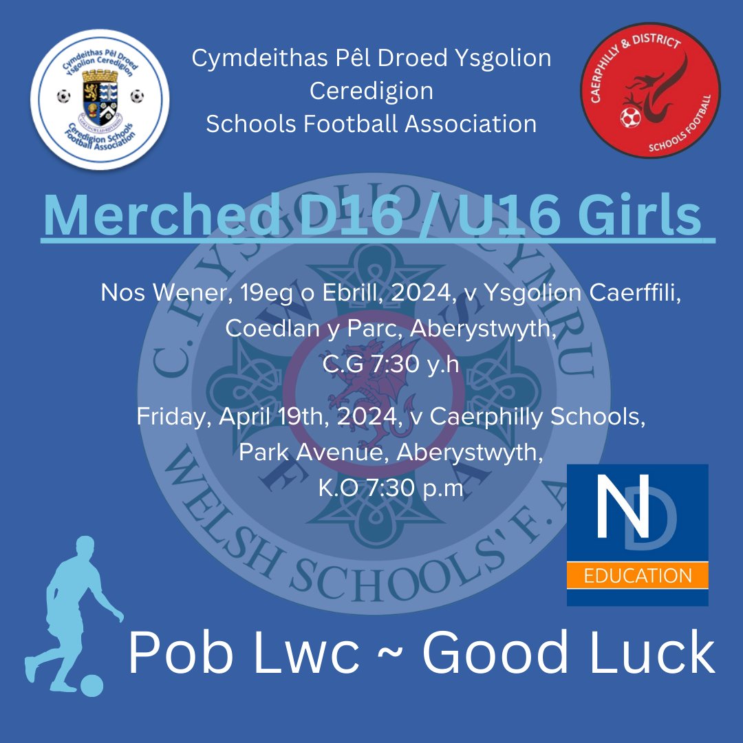 Pob lwc i’n tîm merched D16 sy’n chwarae yn rownd gyn-derfynol Cwpan Rhyng-Gymdeithas Ysgolion Cymru nos Wener yn erbyn Ysgolion Caerffili. Diolch enfawr i New Directions Education Ltd am noddi’r gêm. Dewch i draw i gefnogi. Pob lwc ferched