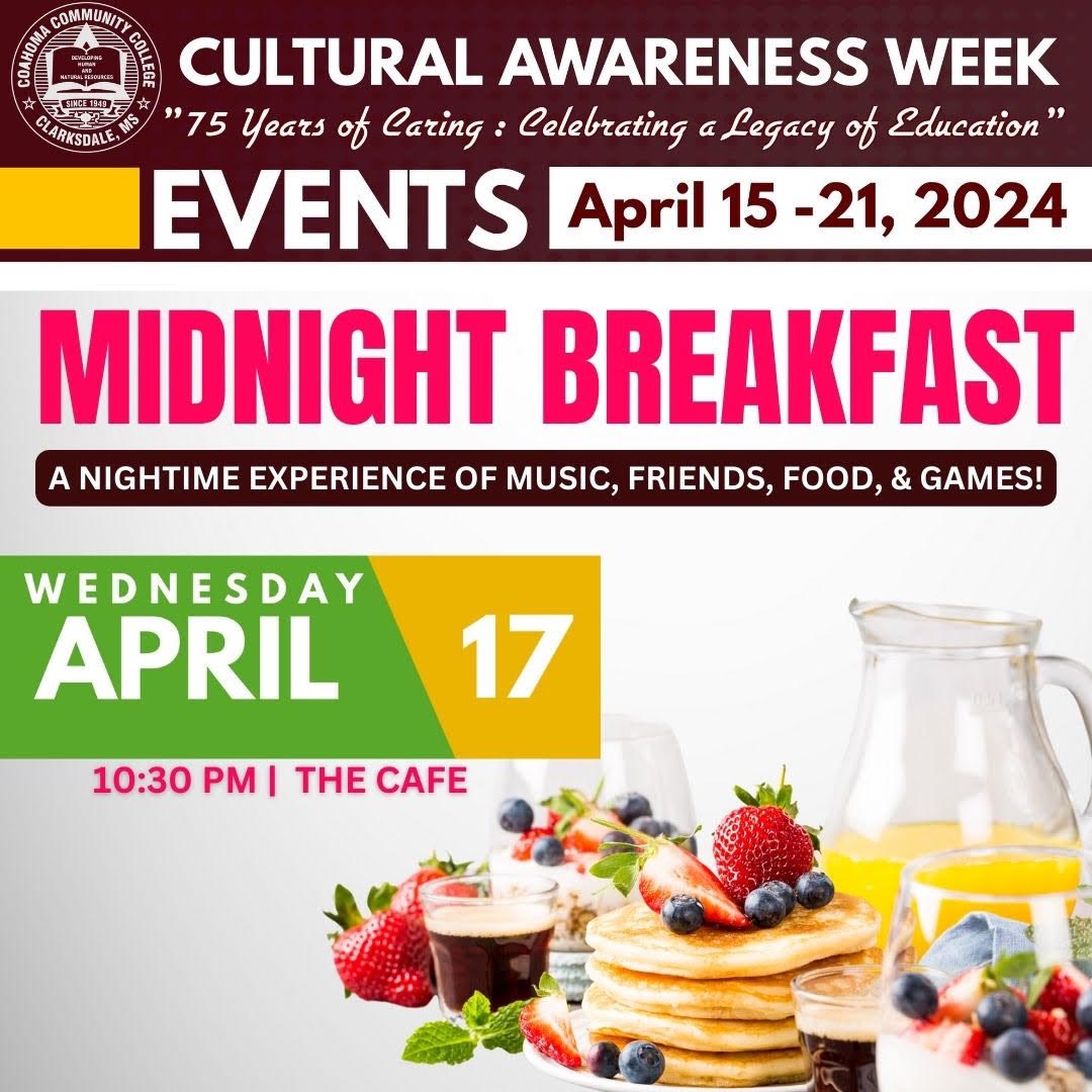 #HappeningTonight Cultural Awareness Week Event: Midnight Breakfast | 🗓️ Wednesday, April 17, 2024 | #CoahomaProud