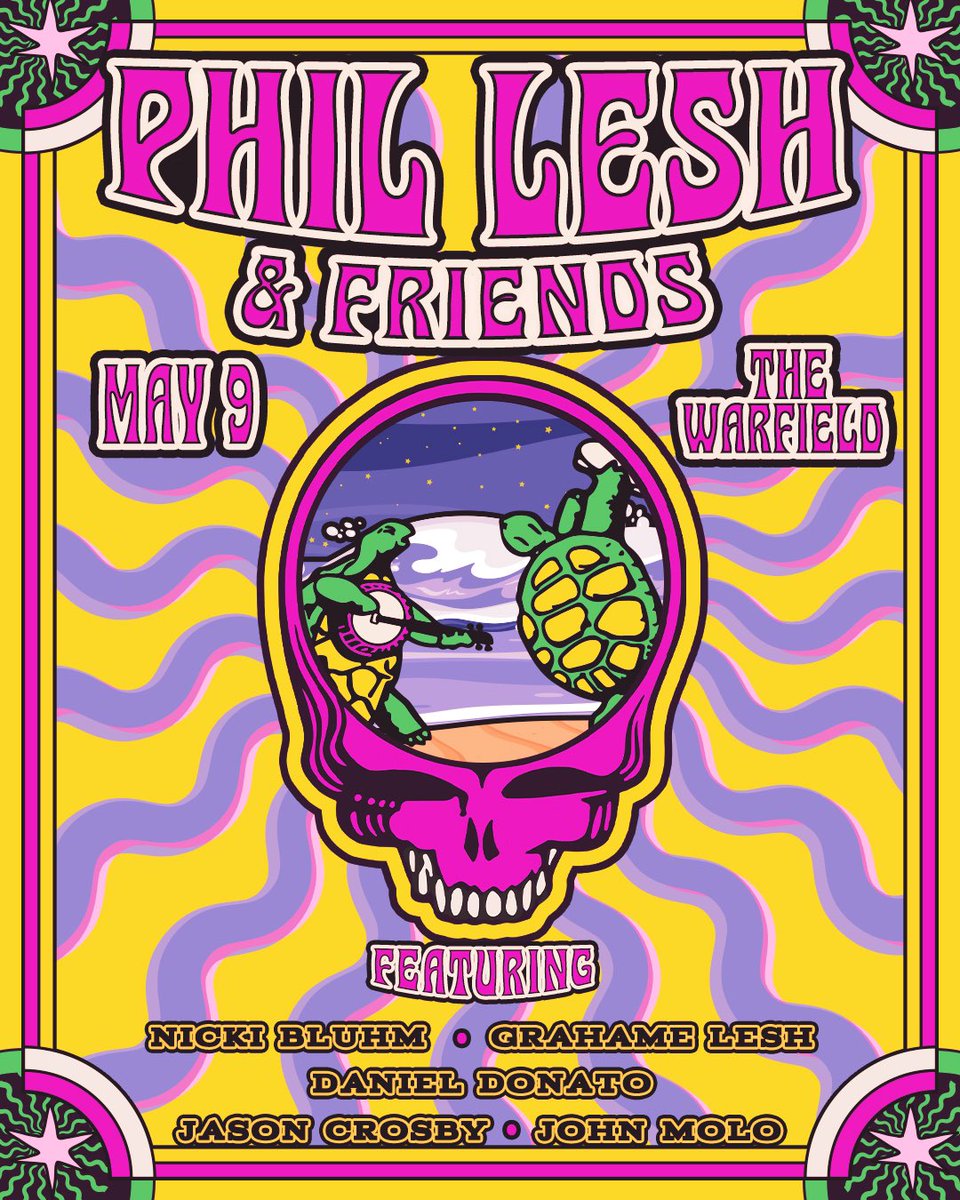 our sunshine daydream is comin’ true with Phil Lesh & Friends on May 9 💀🌹 presale - thursday 4.18 on sale - friday 4.19