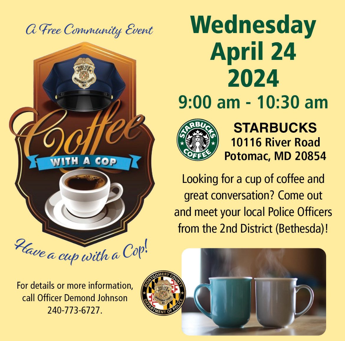 Join us for a Coffee with a Cop @Starbucks on Apr 24: 0900-1030 a.m. See you soon! @mcpdced @Andrew_Friedson @cmkatestewart @BCCCenter @mcpnews