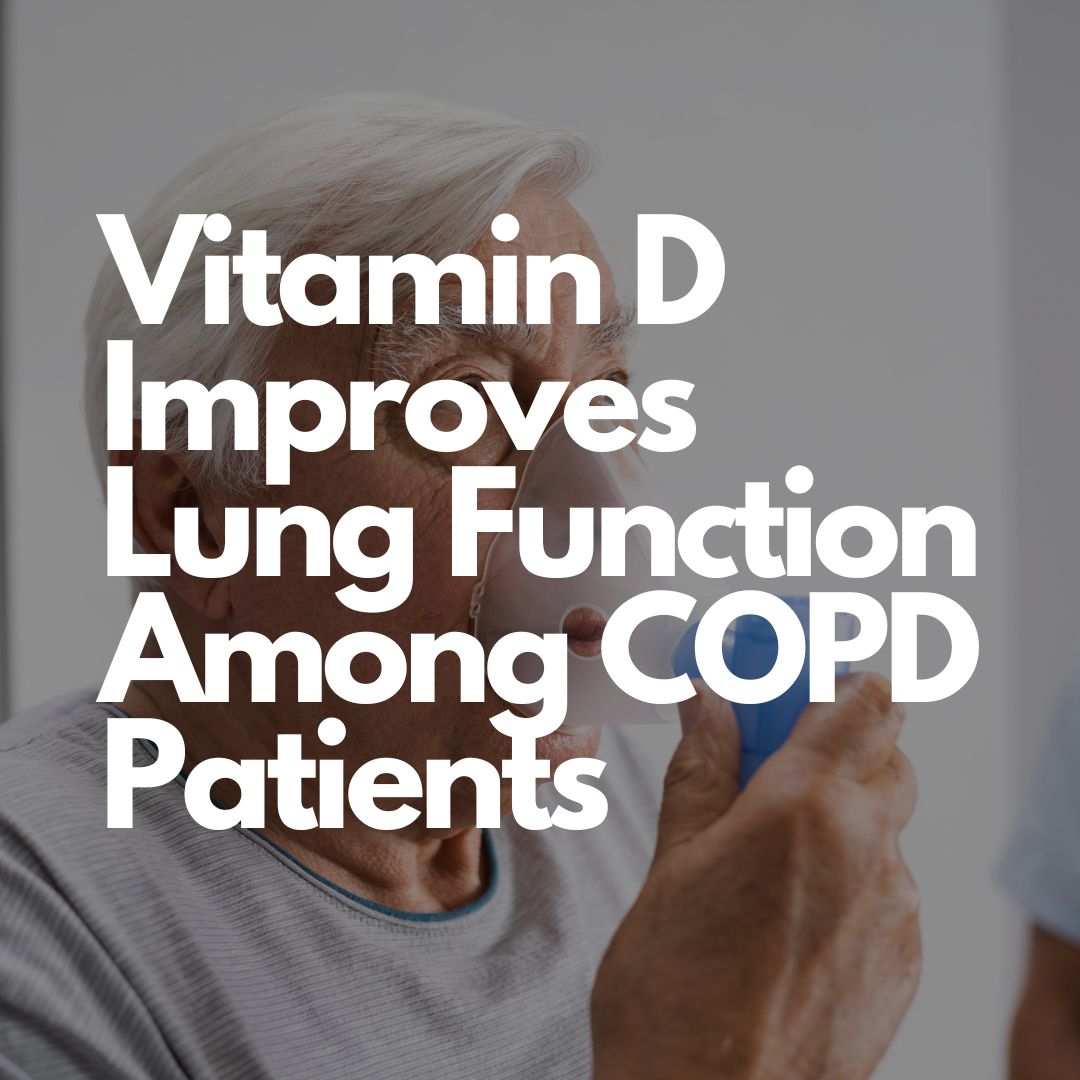 A new study analyzed data from 43 randomized controlled trials to find that vitamin D supplementation significantly improved specific markers of lung function, while also decreasing the odds of acute exacerbations and improving T-cell levels. buff.ly/3w3n0Hm #Nutrition