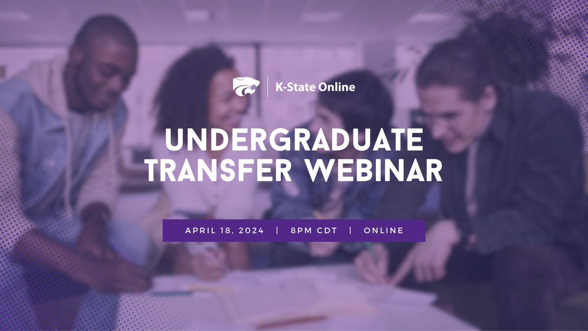 Thinking of transferring to K-State Online? Join us for an informational webinar about Kansas State University’s online undergraduate programs on Thursday, April 18, at 8pm CDT. Sign up here: tinyurl.com/yc2tyrzj