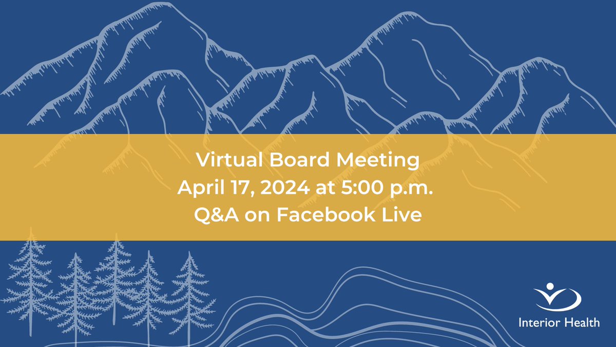 The #InteriorHealth Board of Directors meeting is on Wednesday, April 17 from 5-6 pm. This is a virtual event, open to the public. Watch it here: bit.ly/4aWV9HH