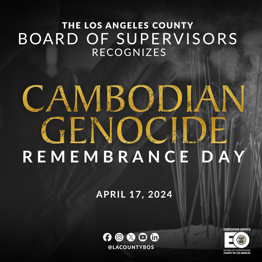 Today on #CambodianGenocideRemembranceDay, let us honor the memory of those lost and stand with the survivors by uniting against hatred, promoting peace, and working toward a world where such atrocities never happen again. #LACountyBOS