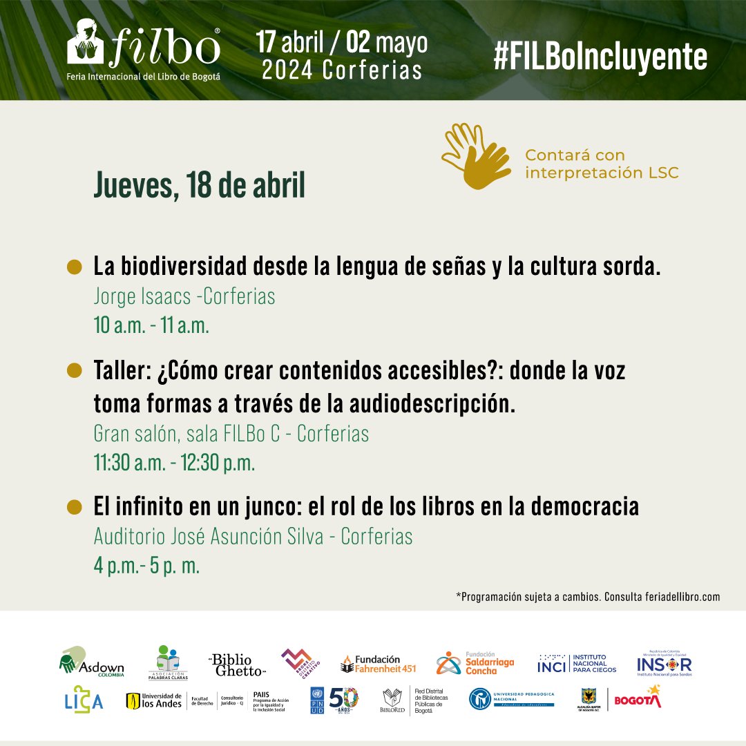 Este jueves 18 de abril marca el inicio de la programación inclusiva en la #FILBo2024. Descubre y disfruta de una variedad de espacios diseñados para todos y todas.📚👇 #FILBoIncluyente