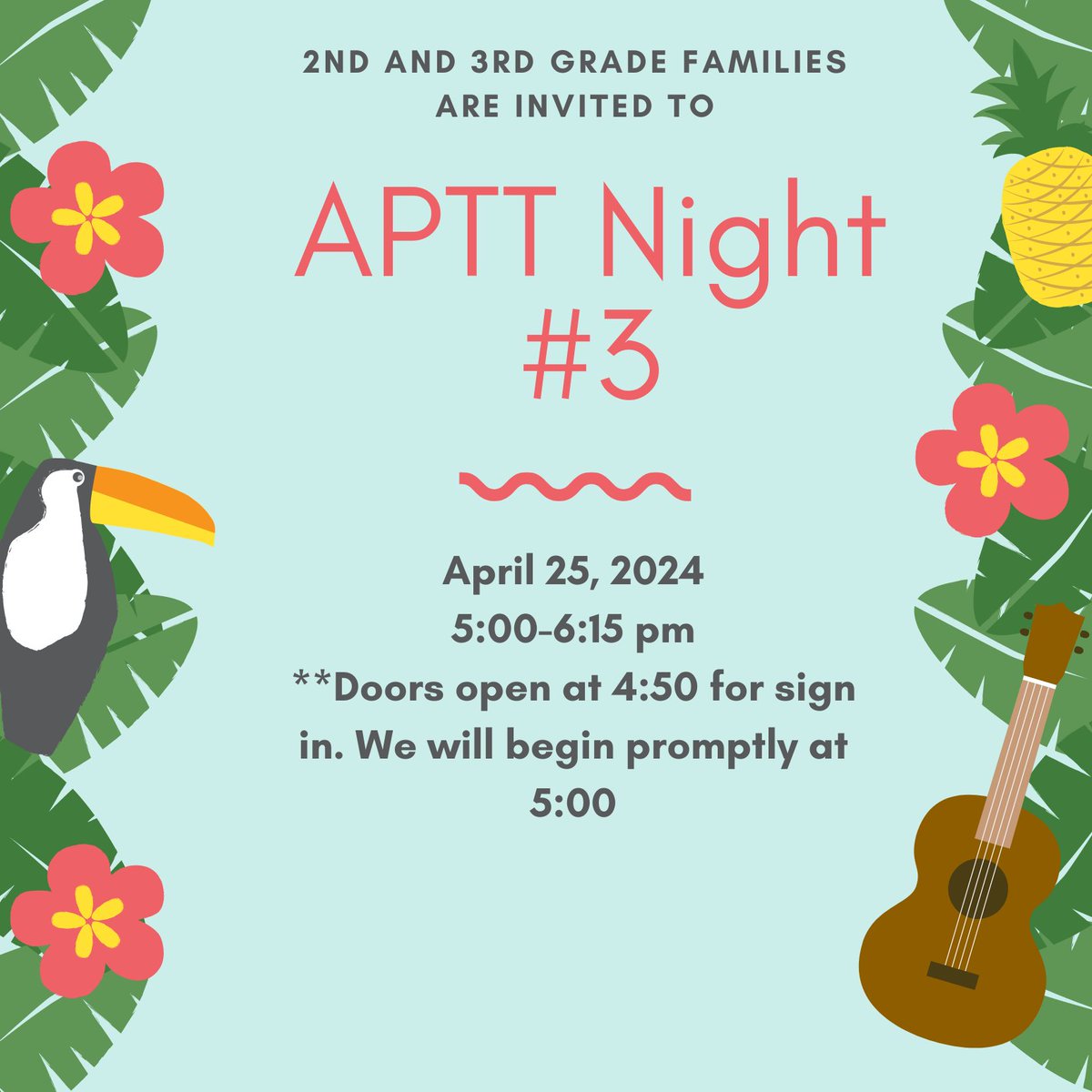 2nd and 3rd grade parents- next Thursday is our final APTT Night for the year. Please make sure to join us!