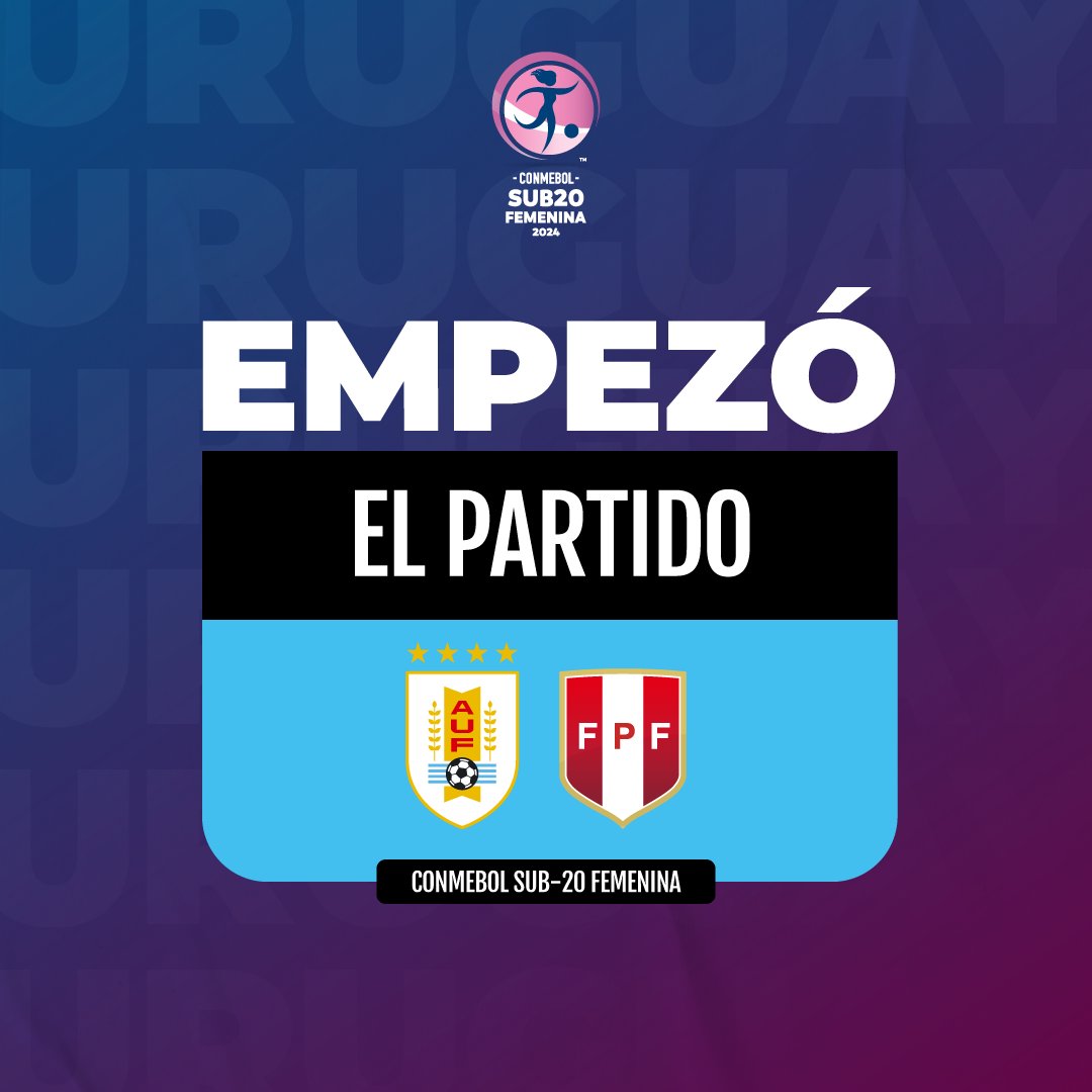 ▶️ ¡𝗘𝗠𝗣𝗘𝗭𝗢́ 𝗘𝗟 𝗣𝗔𝗥𝗧𝗜𝗗𝗢! Uruguay 🇺🇾 0-0 🇵🇪 Perú 📌 CONMEBOL SUB20 Femenina #ElEquipoQueNosUne