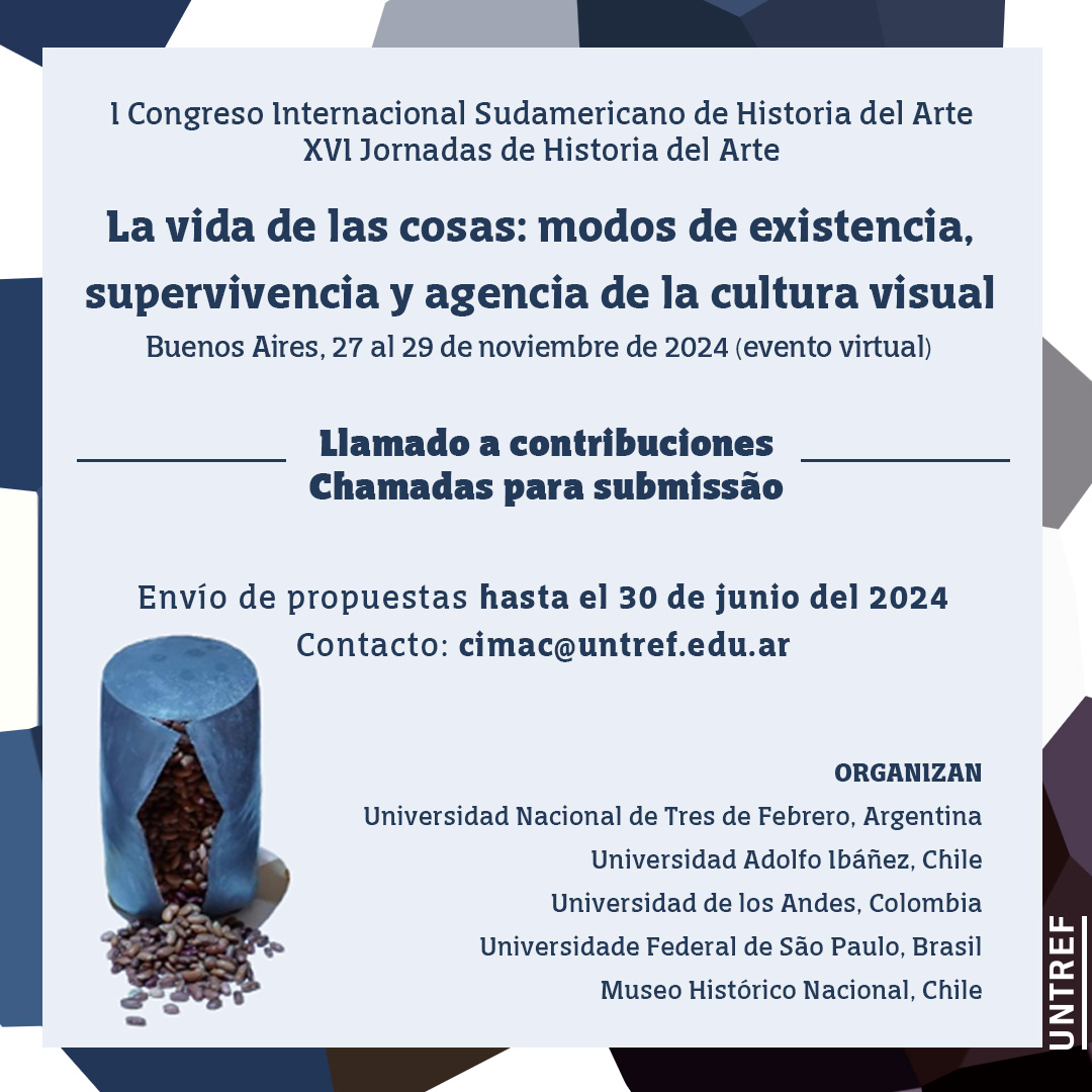 CFP! I Congreso Internacional Sudamericano de Historia del Arte - XVI Jornadas de Historia del Arte
Español: drive.google.com/file/d/15jSuBr…
Portugués: drive.google.com/file/d/1eHMYen…
Propuestas hasta el 30/6/24
📨cimac@untref.edu.ar
@UNTREF  @UAI_CL @uniandes @unifesp @mhnchile