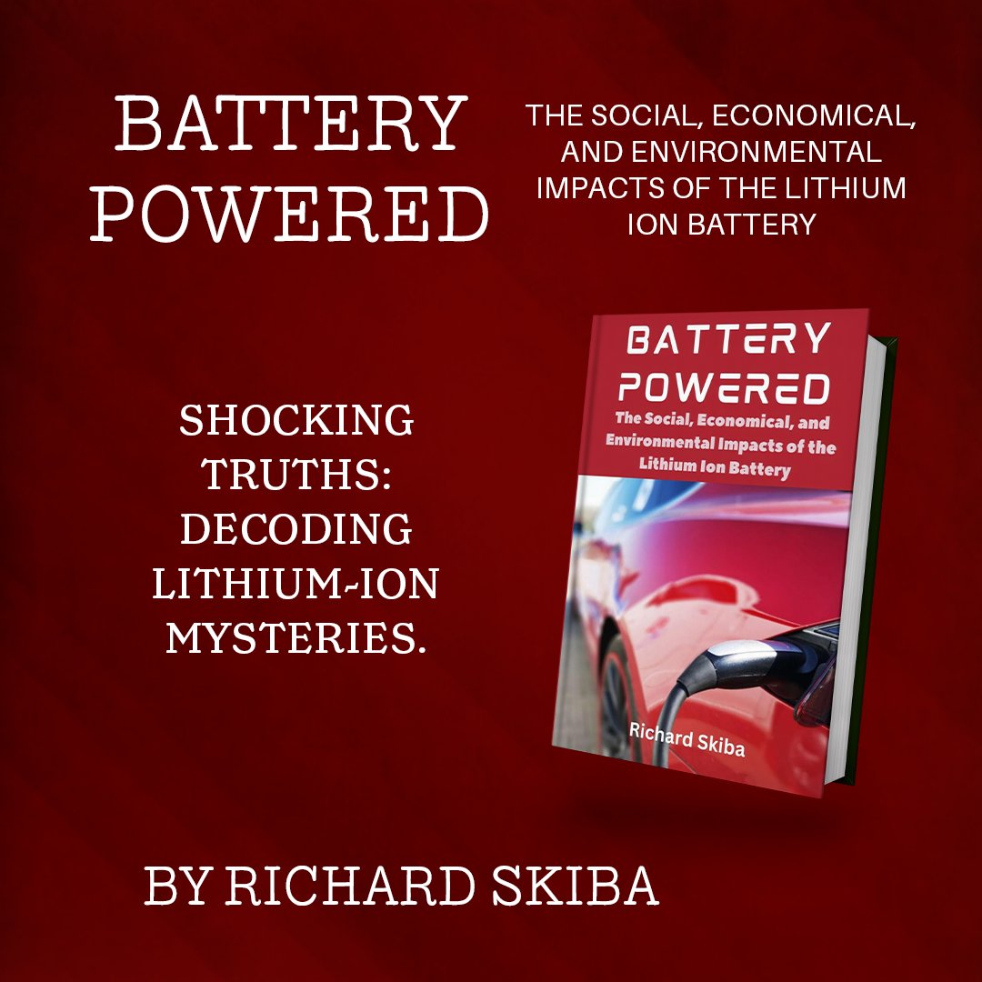 ARTofWriting's tweet image. Charge up your knowledge with 'Battery Powered'!

Dive deep into the electrifying world of lithium-ion batteries and their electrifying impact on society. #PowerfulRead By @RichardSki58875 

Available on - amazon.com/dp/0975644653