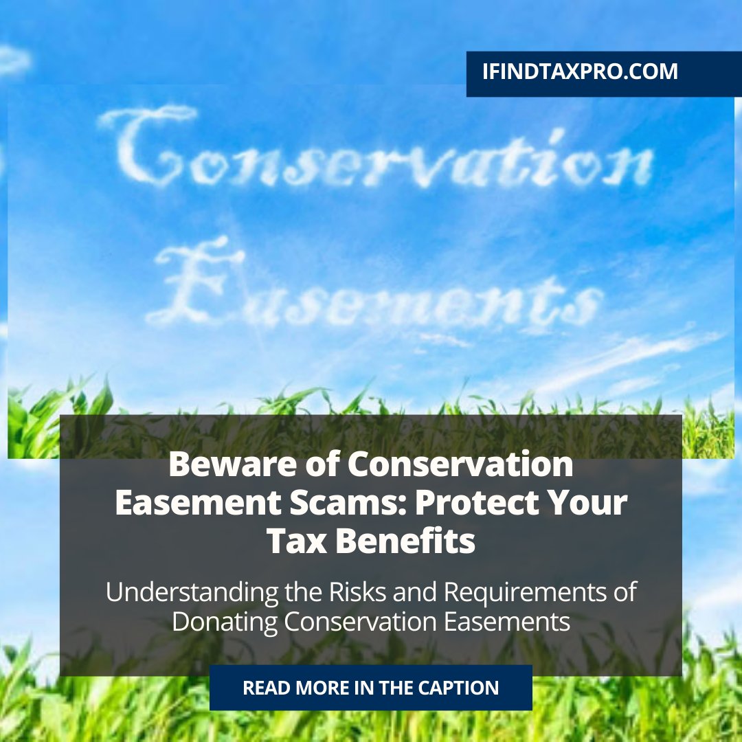 🌳 Donating a conservation easement can offer tax benefits, but beware of scams promising excessive deductions. Ensure compliance with IRS guidelines and protect your tax benefits. #ConservationEasement #TaxDeduction #IRS