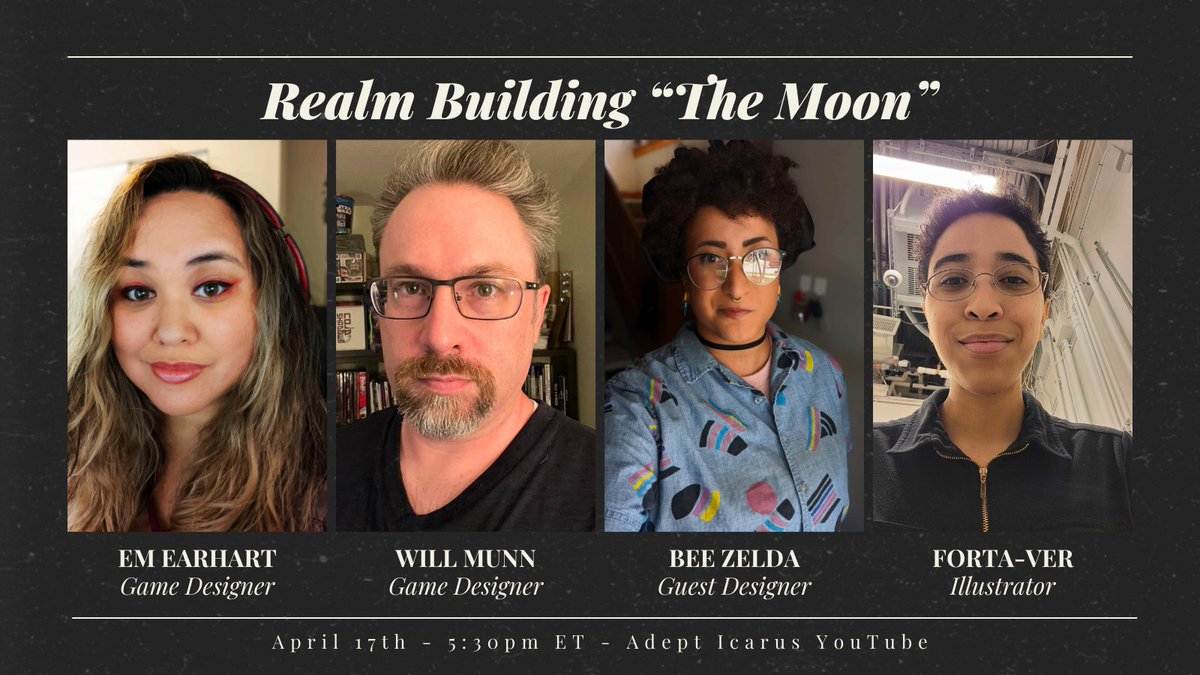 Tonight Will and Em are joined by special guests, @BeeZelda_ and @FortaVer to flesh out the Gothic Horror realm, 'The Moon.' #ttrpg #livestream #themoon