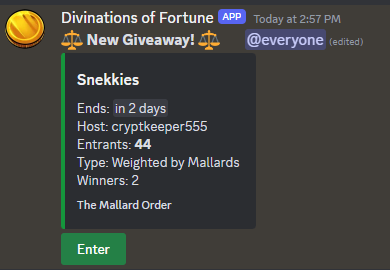 If you weren't able to get yourself a @SnekkiesNFT @MallardOrder is giving away 2 NFTs in our Discord to holders. Make sure to enter via our Divinations of Fortune bot.