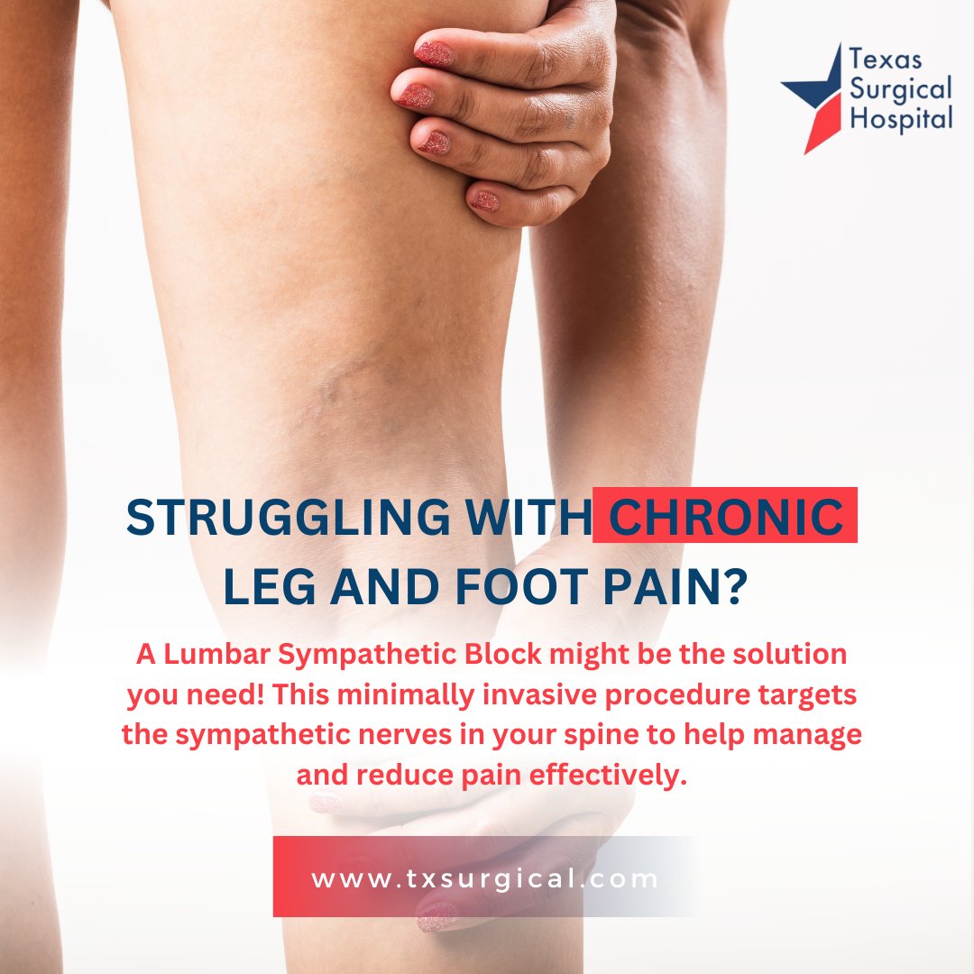 Struggling with chronic leg and foot pain? A Lumbar Sympathetic Block might be the solution you need! This minimally invasive procedure targets the sympathetic nerves in your spine to help manage and reduce pain effectively. 

 txsurgical.com 

#ChronicPainRelief