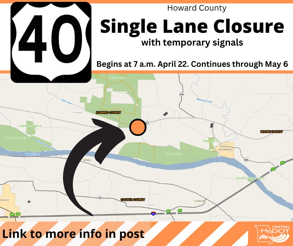 ⚠️🚦 US Rte 40, west of Rocheport, to narrow to one lane at the Salt Creek Bridge beginning 7 am Mon, April 22 and continue through May 6. Temporary signals will be in place around-the-clock to guide motorists through the single-lane work zone. More info: modot.org/node/45467