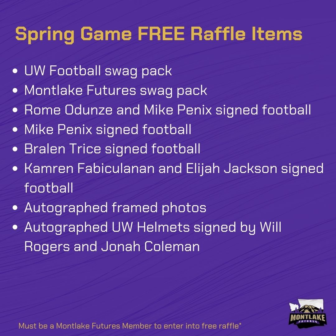 Montlake Futures Members get ready for an epic lineup of raffle prizes at the @UW_Football spring game! 🎁 There's still time to snag your tickets and be part of one of our signature events! 🎟️ Members, secure your spot here: gohuskies.evenue.net/cgi-bin/ncomme…. Not a member yet? Join here:…