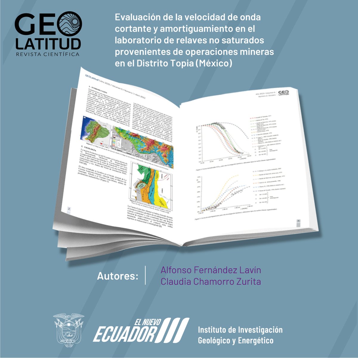 IIGE_Ec's tweet photo. #Volumen 6

El Instituto de Investigación Geológico y Energético te invita a leer el volumen 6 de la Revista Científica GeoLatitud.

🤓📄🔍

Ingresa aquí 👉 : https://t.co/82BkLaiYUq

#RevistaGeoLatitud
#ElNuevoEcuador 🇪🇨 https://t.co/4zlth2Ujff
