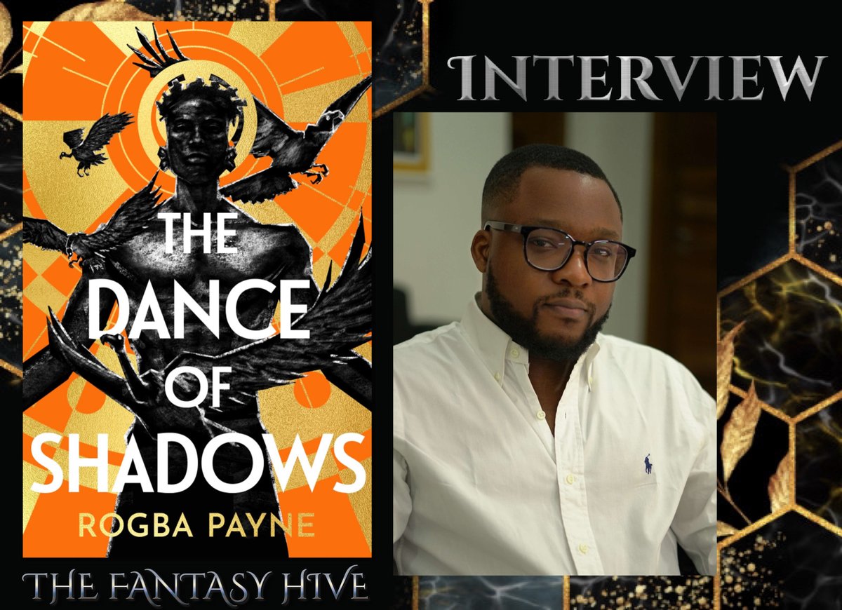 Happy Publication Day @RogbaPayne and his debut novel THE DANCE OF SHADOWS! To celebrate, Rogba joins us for an interview about this West African inspired epic fantasy! Read more: tinyurl.com/4amr55h6 @gollancz #TheDanceOfShadows