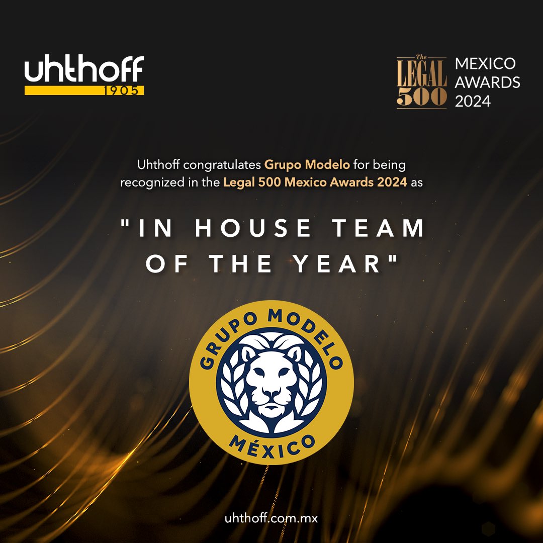 UHTHOFFLAWMX's tweet photo. Congratulations to everyone who is part of the team!
#Uhthoff #Legal500 #GrupoModelo #MexicoAwards2024 #LawFirm #IPFirms #IntellectualProperty #LegalExperience https://t.co/n0vKQiSXLb