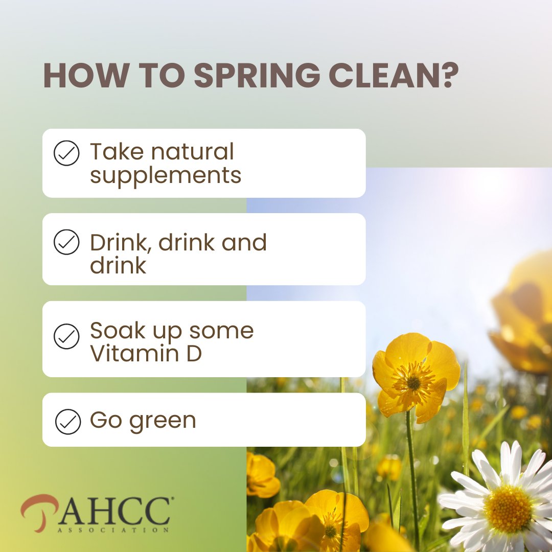 From soaking up Vitamin D to staying hydrated and incorporating natural supplements, these simple steps will have you feeling lively and active for the warmer months ahead.

ahcc.net/spring-clean-y…

#springcleaning #spring #springseason #buyahcc