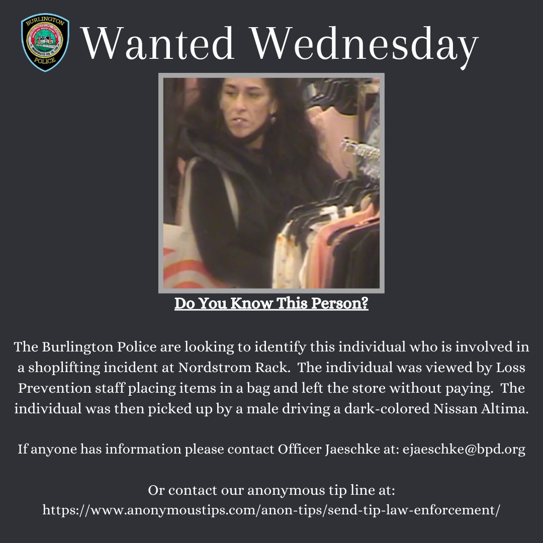 #WantedWednesday 
Anyone with information is asked to contact Officer Jaeschke at ejaeschke@bpd.org  or anonymously at: tinyurl.com/5wb4eb29
#BurlingtonMA