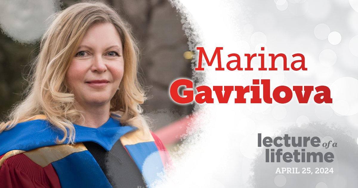 #UCalgary prof, Dr. Marina L. Gavrilova, to lead thought-provoking discussion on AI-inspired research and human identity for Lecture of a Lifetime 2024 bit.ly/3TWwn3N