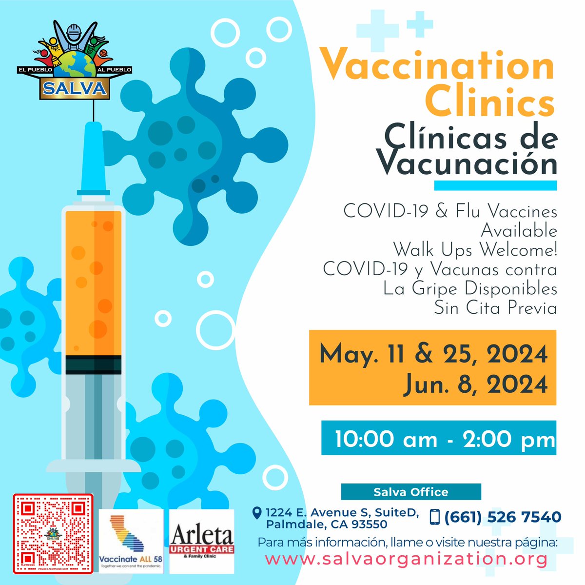 Clínica de vacunación💉/ Vaccination clinic.💉 📋Sábado 11 May. | 25 May. | 8 Jun. 📋Saturday May. 11 | May. 25 | Jun. 8 ⏰10:00 am. - 2:00 pm. 📍 1224 E. Avenue S, Suite D, Palmdale, CA 93550. 💻salvaorganization.org 📞(661) 526-7540 from Monday to Friday