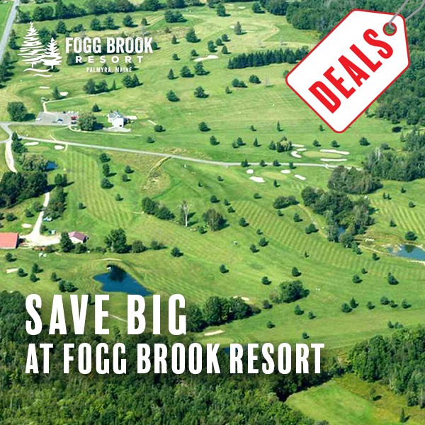 Daily Deals now available at Fogg Brook Resort in Palmyra, Maine. Book now on the Fogg Brook website bit.ly/3Jo2h48  @foggbrookresort  #foggbrookresort  #mainegolf #dailydeals  #playgolf  #savebig  #golf  #golfdeals  #teetimedeals 🏷️⛳🏌️