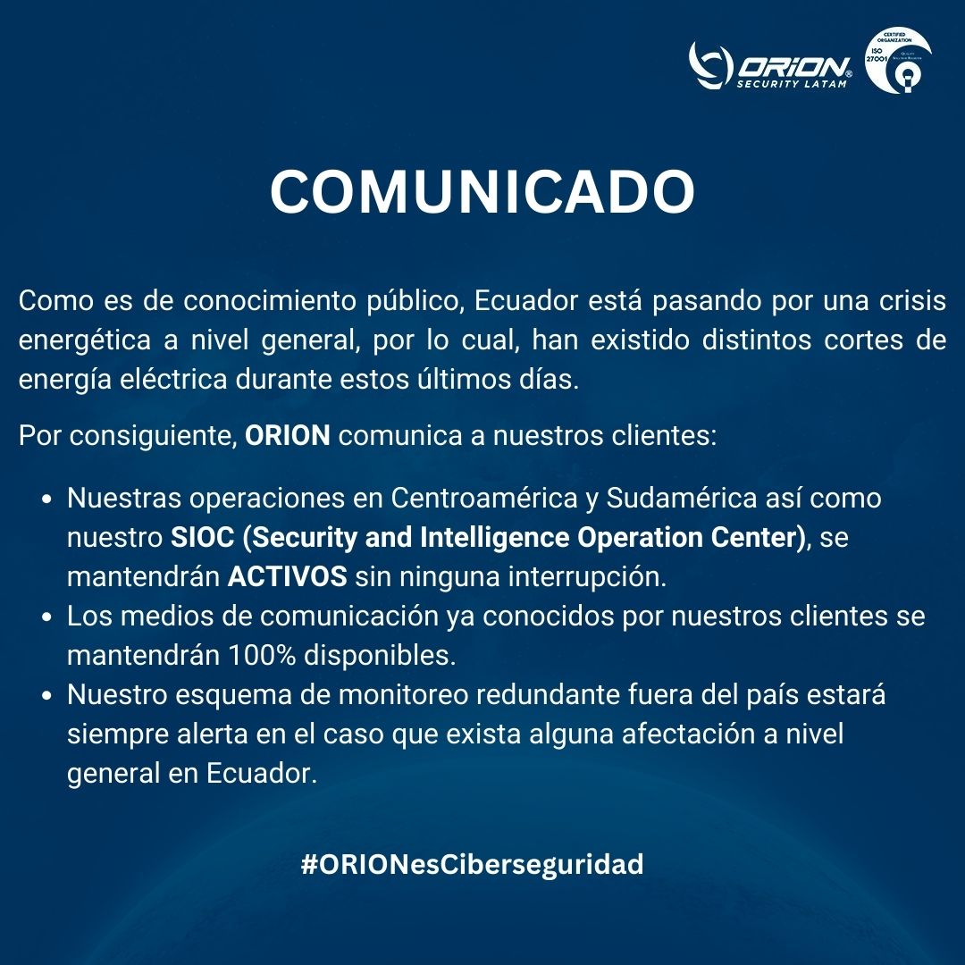 OrionSecLatam's tweet photo. Comunicado a nuestros clientes. https://t.co/QkQF9bVDJS
