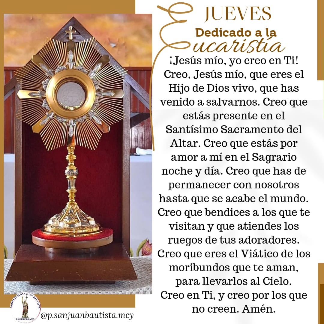La Iglesia dedica el Jueves a la Eucaristía. 
@Vihaus
#monseñorgérmanvivashäusler 
#JuevesEucaristico 
#Evangelización 
#HoraSanta
#psanjuanbautistamcy