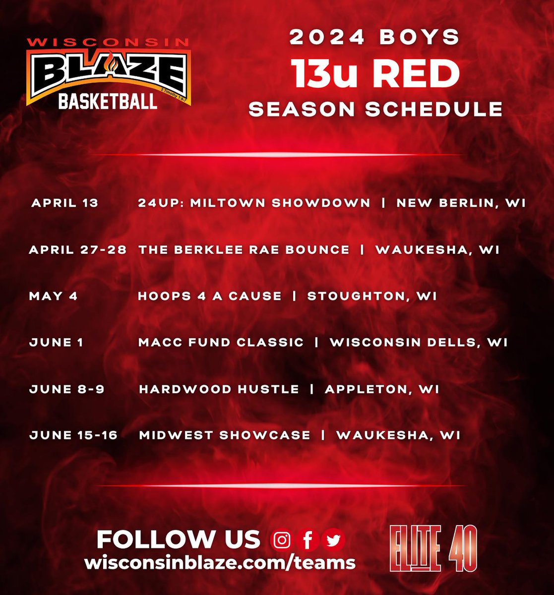 Here are the Boys 13U Schedules for the 2024 AAU season! #wisconsinblaze #beyourbest #betheflame🔥